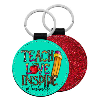 Teach, Love, Inspire, Μπρελόκ Δερματίνη, στρογγυλό ΚΟΚΚΙΝΟ (5cm)