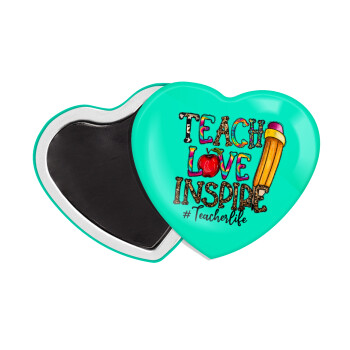 Teach, Love, Inspire, Μαγνητάκι καρδιά (57x52mm)