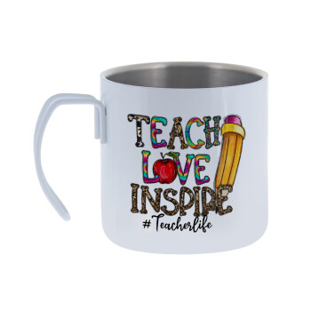 Teach, Love, Inspire, Mug Stainless steel double wall 400ml