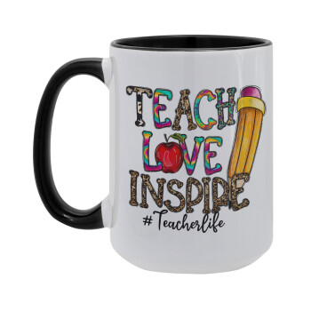 Teach, Love, Inspire, Κούπα Mega 15oz, κεραμική Μαύρη, 450ml