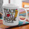  Teach, Love, Inspire