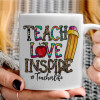   Teach, Love, Inspire