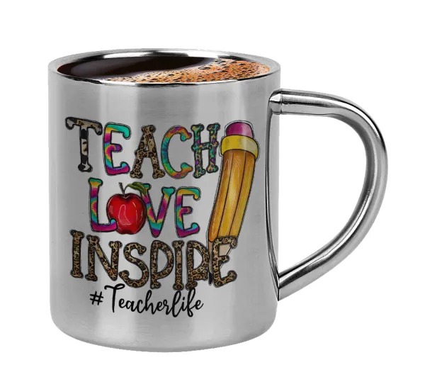Teach, Love, Inspire — 1