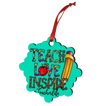 Teach, Love, Inspire, Στολίδι Χριστουγεννιάτικο στολίδι snowflake ξύλινο 7.5cm