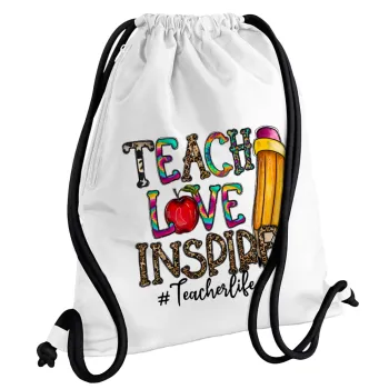 Teach, Love, Inspire, Backpack pouch GYMBAG white, with pocket (40x48cm) & thick cords