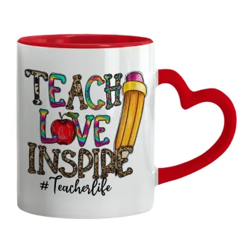 Teach, Love, Inspire, Mug heart red handle, ceramic, 330ml