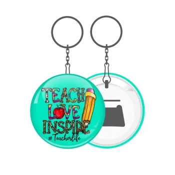 Teach, Love, Inspire, Μπρελόκ μεταλλικό 5cm με ανοιχτήρι