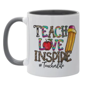 Teach, Love, Inspire, Κούπα χρωματιστή γκρι, κεραμική, 330ml