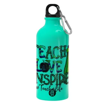 Teach, Love, Inspire, Παγούρι νερού 600ml