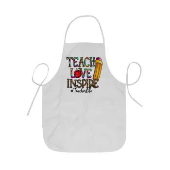 Teach, Love, Inspire, Ποδιά Σεφ ολόσωμη κοντή  Παιδική (44x62cm)