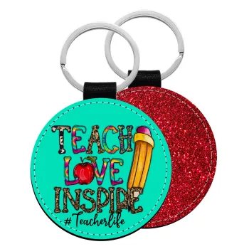 Teach, Love, Inspire, Μπρελόκ Δερματίνη, στρογγυλό ΚΟΚΚΙΝΟ (5cm)