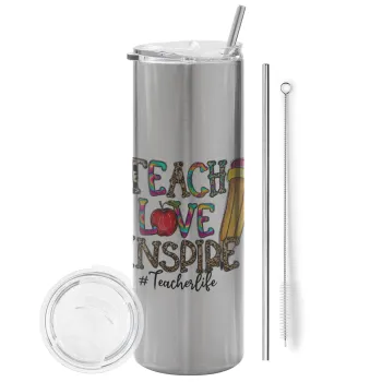 Teach, Love, Inspire, Tumbler stainless steel Silver 600ml, with metal straw & cleaning brush