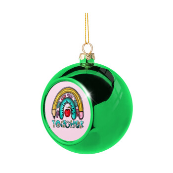 Teacher, Χριστουγεννιάτικη μπάλα δένδρου Πράσινη 8cm