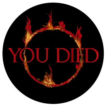 You Died | Dark Souls, Mousepad Στρογγυλό 20cm