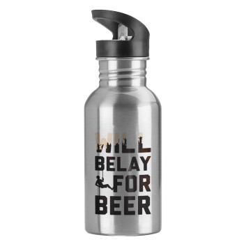 Will Belay For Beer, Water bottle Silver with straw, stainless steel 600ml