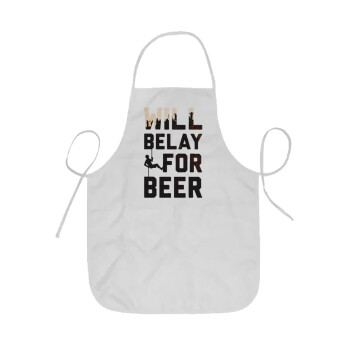 Will Belay For Beer, Ποδιά Σεφ ολόσωμη κοντή  Παιδική (44x62cm)