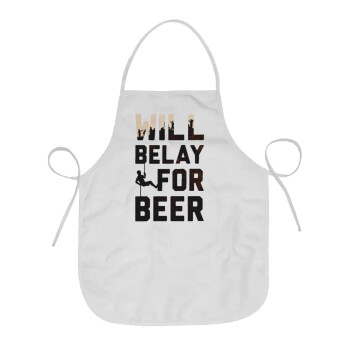 Will Belay For Beer, Chef Apron Short Full Length Adult (63x75cm)