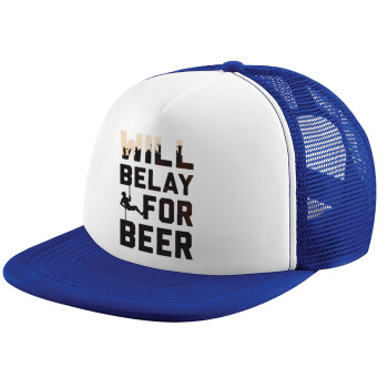 Will Belay For Beer, Καπέλο παιδικό Soft Trucker με Δίχτυ ΜΠΛΕ/ΛΕΥΚΟ (POLYESTER, ΠΑΙΔΙΚΟ, ONE SIZE)