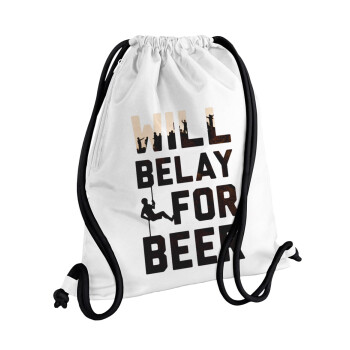 Will Belay For Beer, Backpack pouch GYMBAG white, with pocket (40x48cm) & thick cords