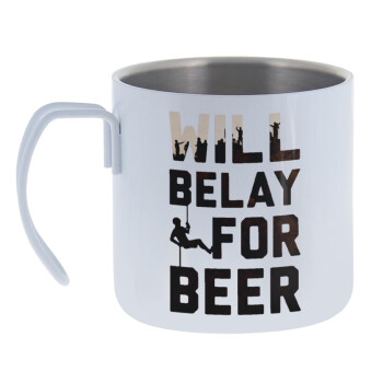 Will Belay For Beer, Mug Stainless steel double wall 400ml