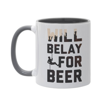 Will Belay For Beer, Κούπα χρωματιστή γκρι, κεραμική, 330ml