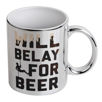 Will Belay For Beer, Mug ceramic, silver mirror, 330ml