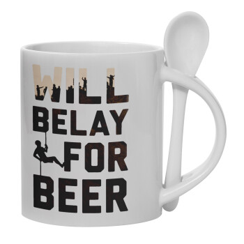 Will Belay For Beer, Ceramic coffee mug with Spoon, 330ml (1pcs)