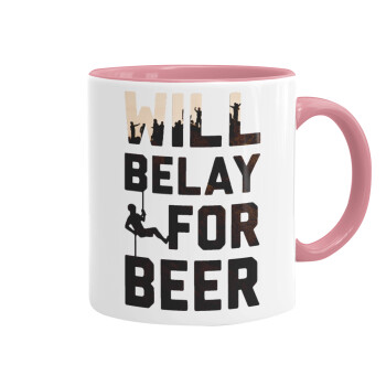 Will Belay For Beer, Mug colored pink, ceramic, 330ml