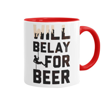 Will Belay For Beer, Κούπα χρωματιστή κόκκινη, κεραμική, 330ml