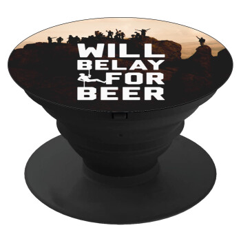 Will Belay For Beer, Phone Holders Stand  Black Hand-held Mobile Phone Holder