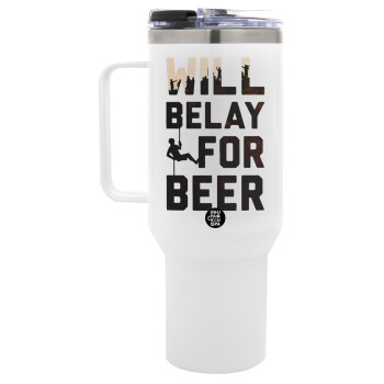 Will Belay For Beer, Mega Stainless steel Tumbler with lid, double wall 1,2L