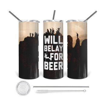 Will Belay For Beer, 360 Eco friendly stainless steel tumbler 600ml, with metal straw & cleaning brush