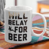  Will Belay For Beer