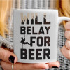   Will Belay For Beer