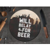  Will Belay For Beer