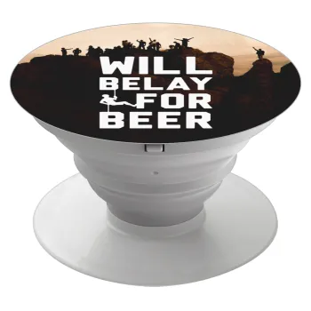 Will Belay For Beer, Phone Holders Stand  White Hand-held Mobile Phone Holder