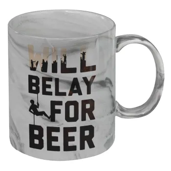 Will Belay For Beer, Κούπα κεραμική, marble style (μάρμαρο), 330ml