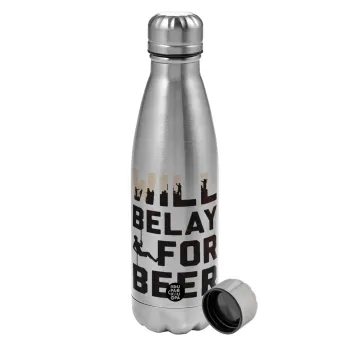 Will Belay For Beer, Metallic water bottle, stainless steel, 750ml