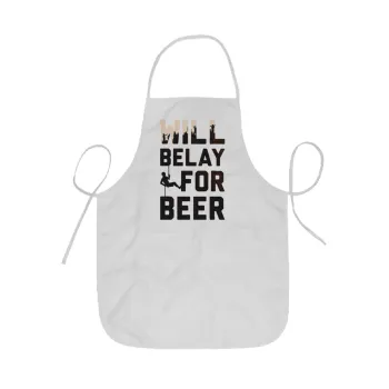 Will Belay For Beer, Ποδιά Σεφ ολόσωμη κοντή  Παιδική (44x62cm)