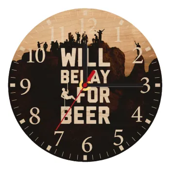 Will Belay For Beer, Ρολόι τοίχου ξύλινο plywood (20cm)