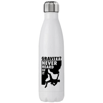 Gravity? Never heard of that!, Stainless steel, double-walled, 750ml