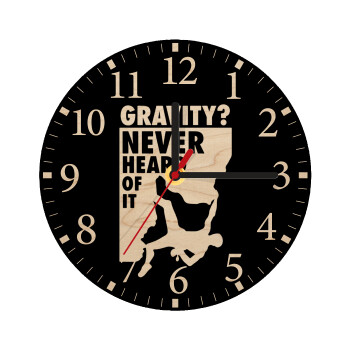 Gravity? Never heard of that!, Ρολόι τοίχου ξύλινο plywood (20cm)
