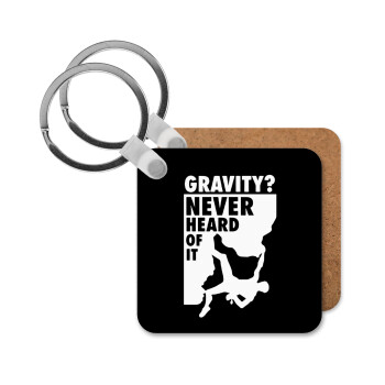 Gravity? Never heard of that!, Μπρελόκ Ξύλινο τετράγωνο MDF