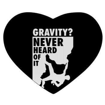 Gravity? Never heard of that!, Mousepad καρδιά 23x20cm