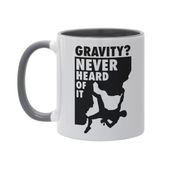 Gravity? Never heard of that!, Mug colored grey, ceramic, 330ml