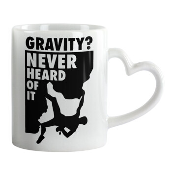 Gravity? Never heard of that!, Mug heart handle, ceramic, 330ml