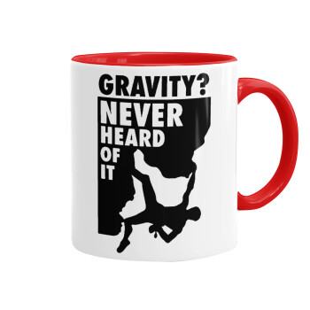 Gravity? Never heard of that!, Κούπα χρωματιστή κόκκινη, κεραμική, 330ml