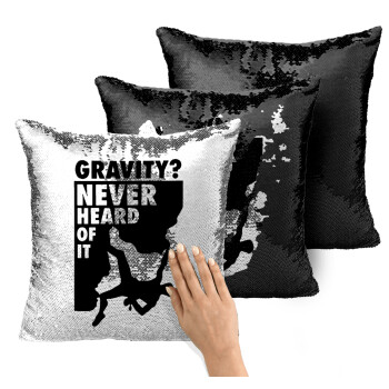 Gravity? Never heard of that!, Μαξιλάρι καναπέ Μαγικό Μαύρο με πούλιες 40x40cm περιέχεται το γέμισμα
