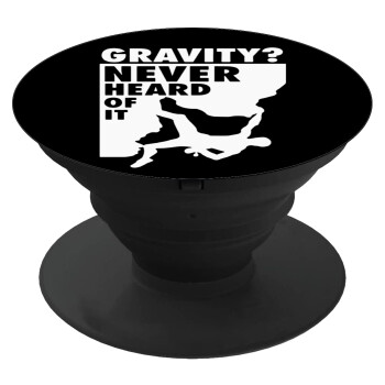 Gravity? Never heard of that!, Phone Holders Stand  Black Hand-held Mobile Phone Holder
