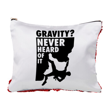 Gravity? Never heard of that!, Τσαντάκι νεσεσέρ με πούλιες (Sequin) Κόκκινο